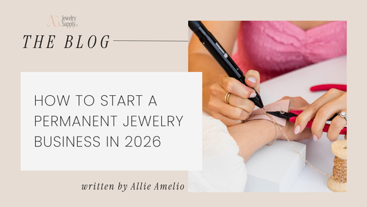 How to Start a Permanent Jewelry Business in 2026